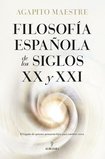 Filosofa espaola de los siglos xx y xxi