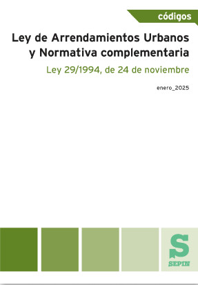 Ley de Arrendamientos Urbanos y Normativa complementaria