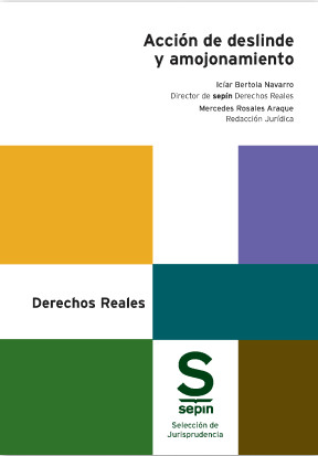 Accin de deslinde y amojonamiento