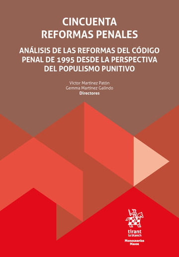 Cincuenta reformas penales. Anlisis de las reformas del Cdigo Penal de 1995 desde la perspectiva del populismo punitivo