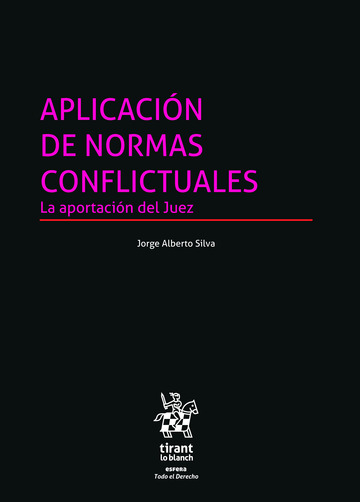 Aplicacin de normas conflictuales. La aportacin del Juez