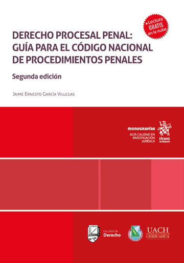 Derecho procesal penal: Gua para el cdigo nacional de procedimientos penales