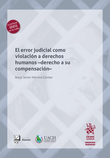 El error judicial como violacin a derechos humanos -derecho a su compensacin-