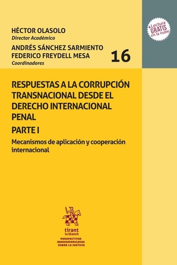 Respuestas a la corrupcin transnacional desde el derecho internacional penal parte I