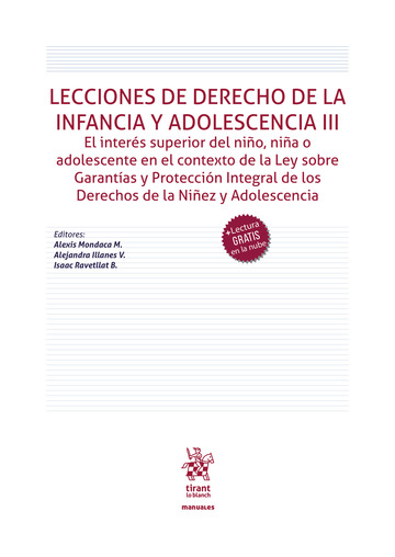 Lecciones de Derecho de la infancia y adolescencia III. El inters superior del nio, nia o adolescente en el contexto