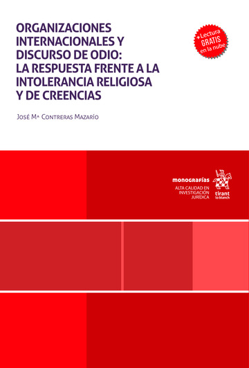 Organizaciones internacionales y discurso de odio: la respuesta frente a la intolerancia religiosa y de creencias