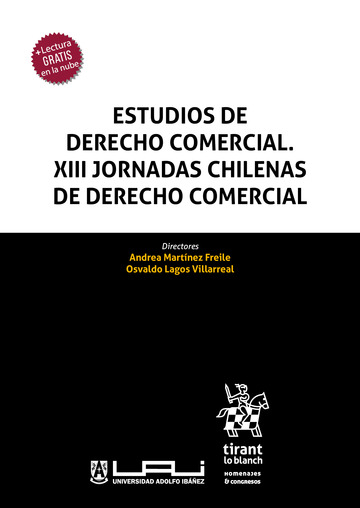 Estudios de Derecho Comercial. XIII Jornadas chilenas de Derecho Comercial