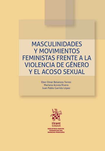 Masculinidades y movimientos feministas frente a la violencia de gnero y el acoso sexual