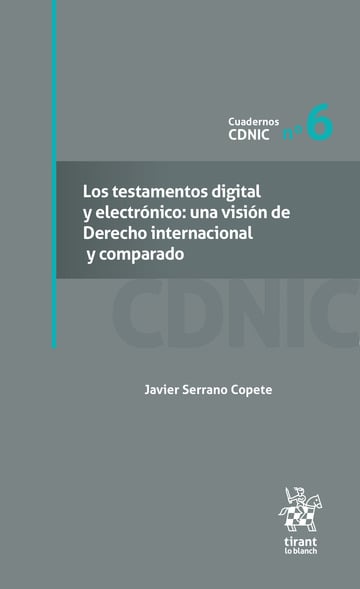 Los testamentos digital y electrnico: una visin de Derecho Internacional y comparado N 6