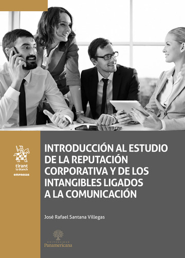 Introduccin al estudio de la reputacin corporativa y de los intangibles ligados a la comunicacin