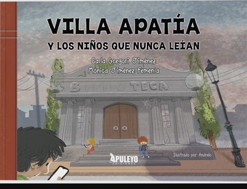 Villa Apata y los nios que nunca lean
