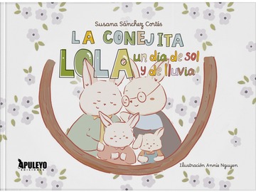 La conejita lola: un da de sol y lluvia