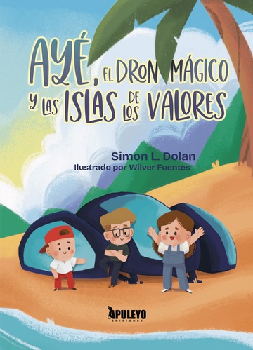 Ay, el drn mgico y las islas de los valores