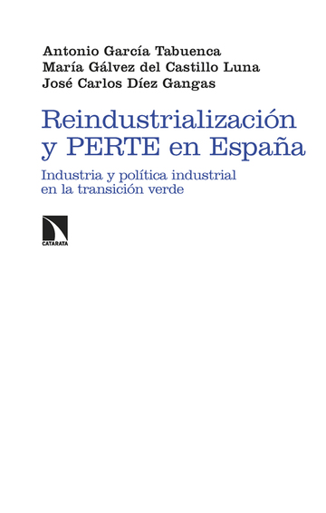Reindustrializacin y perte en espaa