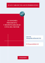 Autonoma progresiva y responsabilidad civil del menor