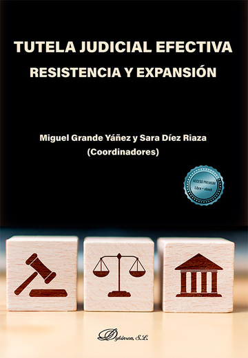 Tutela judicial efectiva. Resistencia y expansin