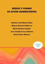 Medios y formas de accin administrativa