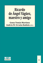 Ricardo de ngel Ygez, maestro y amigo