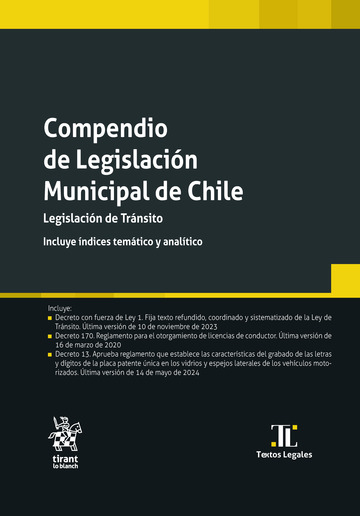 Compendio de Legislacin Municipal de Chile. Legislacin de trnsito. Incluye ndices temtico y analtico