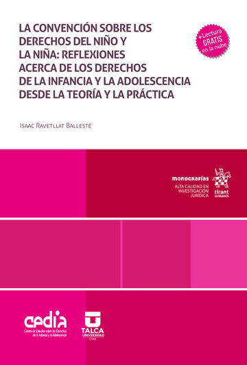 La convencin sobre los derechos del nio y la nia: reflexiones acerca de los derechos de la infancia y la adolescencia