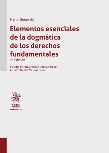 Elementos esenciales de la dogmtica de los derechos fundamentales 2 Edicin