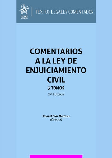 Comentarios a la Ley de Enjuiciamiento Civil 3 Tomos 2 Edicin