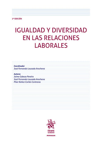 Igualdad y diversidad en las relaciones laborales 2 Edicin