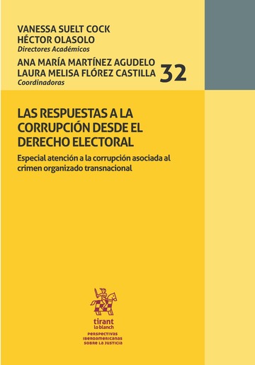 Las respuestas a la corrupcin desde el derecho electoral