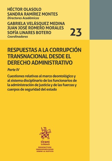 Respuestas a la corrupcin transnacional desde el derecho administrativo. Parte IV