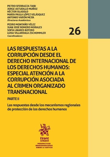 Las respuestas a la corrupcin desde el derecho internacional de los derechos humanos. Parte II