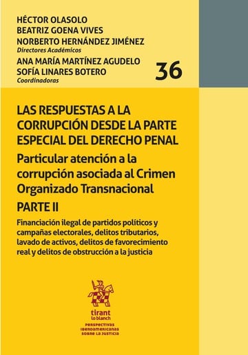 Las Respuestas a la Corrupcin desde la Parte Especial del Derecho Penal Parte II