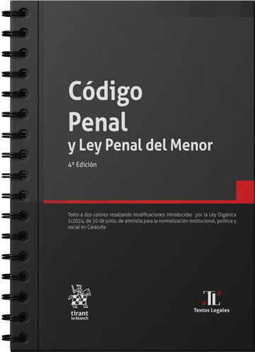 Cdigo Penal y Ley Penal del Menor 4 Edicin con anillas