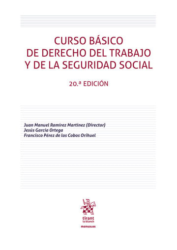 Curso bsico de Derecho del Trabajo y de la Seguridad Social 20 Edicin