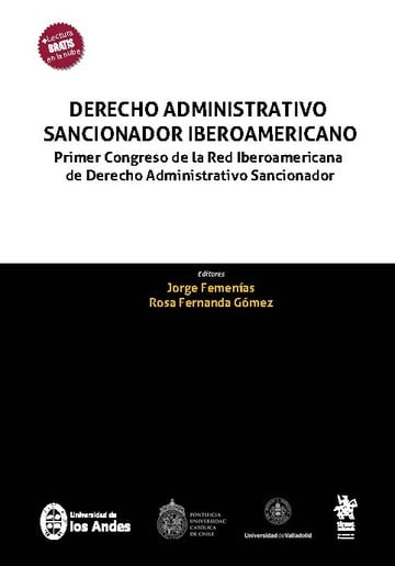 Derecho Administrativo sancionador iberoamericano.Primer Congreso de la Red Iberoamericana de Derecho Administrativo Sancionador