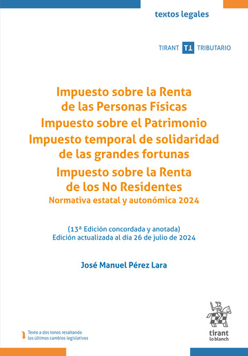 Impuesto sobre la Renta de las Personas Fsicas. Impuesto sobre el Patrimonio. Impuesto temporal de solidaridad