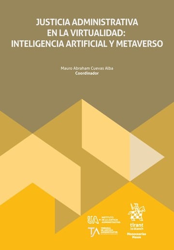 Justicia administrativa en la virtualidad: inteligencia artificial y metaverso