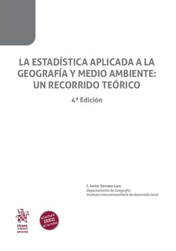 La estadstica aplicada a la geografa y medio ambiente: un recorrido terico 4 Edicin 2024