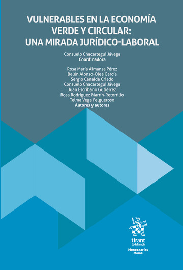 Vulnerables en la economa verde y circular: una mirada jurdico-laboral