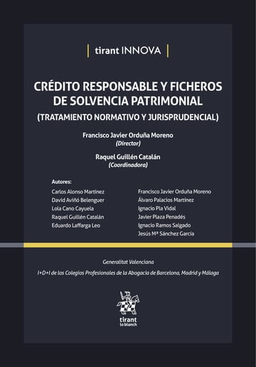 Crdito responsable y ficheros de solvencia patrimonial (Tratamiento normativo y Jurisprudencial)