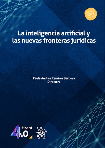 La inteligencia artificial y las nuevas fronteras jurdicas