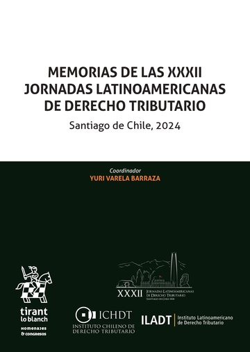 Memorias de las XXXII Jornadas Latinoamericanas de Derecho Tributario