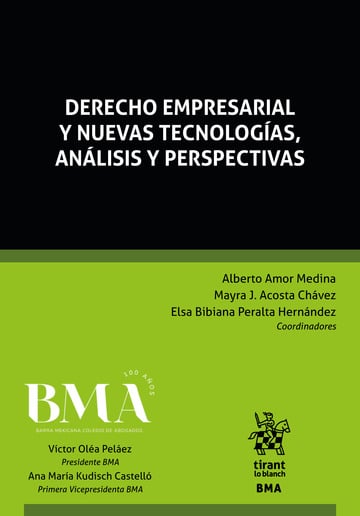 Derecho empresarial y nuevas tecnologas, anlisis y perspectivas