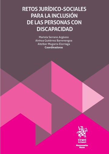 Retos jurdico-sociales para la inclusin de las personas con discapacidad