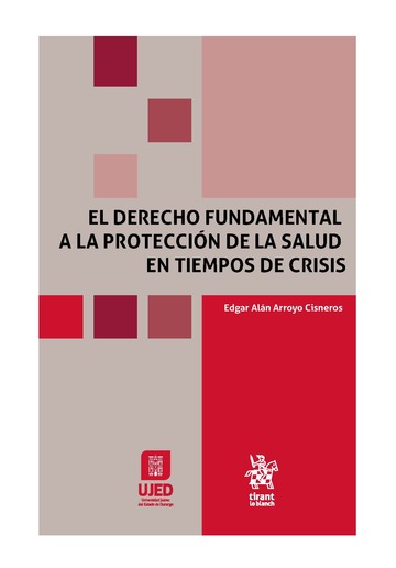 El derecho fundamental a la proteccin de la salud en tiempos de crisis