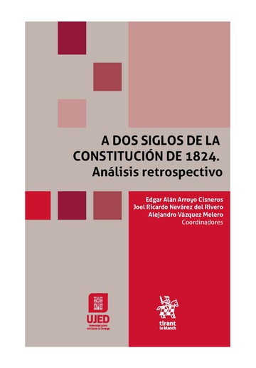 A dos siglos de la Constitucin de 1824. Anlisis retrospectivo