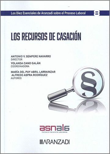 Los recursos de casaci�n