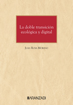La doble transicin ecolgica y digital