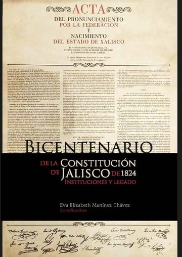 Bicentenario de la Constitucin de Jalisco de 1824. Instituciones y legado