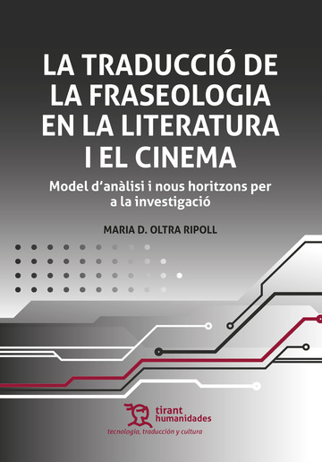 La traducci de la fraseologia en la literatura i el cinema, Model d'anlisi i nous horitzons per a la investigaci