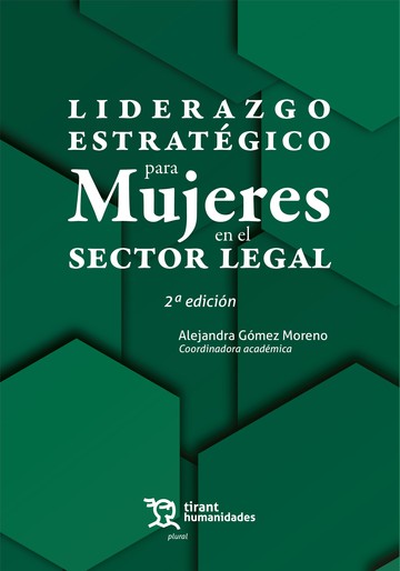Liderazgo estratgico para mujeres en el sector legal 2 Edicin